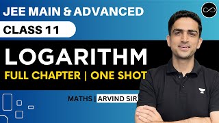 Logarithm Class 11  One Shot  JEE Main amp Advanced  Arvind Kalia Sir [upl. by Mensch]