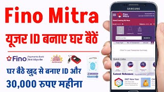 Fino mitra user id kaise banaye  fino payment bank id kaise le  fino payment bank csp kaise le [upl. by Innavoij287]