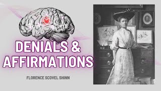 Denials and Affirmations⏐ Florence Scovel Shinn [upl. by Shulman]