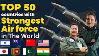 Top 50 Countries with the Strongest Air Force in the World 2024 videoviral factsvideo airforce [upl. by Pozzy]