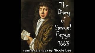 The Diary of Samuel Pepys 1663 by Samuel PEPYS read by Nicole Lee Part 12  Full Audio Book [upl. by Netsud]