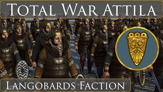 Total War Attila  Longbeards Pack DLC  Langobards [upl. by Lathe]