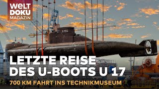 UBOOT AUF LANDGANG Die letzte Fahrt der U17 ins Technikmuseum Speyer  WELT Doku Magazin [upl. by Porcia484]