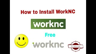 How to Install WorkNC Full Version  Vero WorkNC [upl. by Minnnie569]