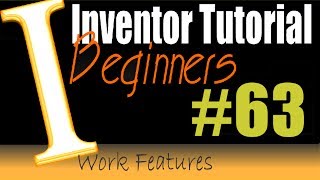 63 AutoDesk Inventor Tutorial Work Plane [upl. by Chastity]