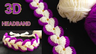 How to make Crochet HEADBAND for Baby  Baby Hairband  क्रॉसिया 3डी हेडबैंड  तूरन पट्टी  बेल्ट [upl. by Quinton675]