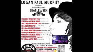 The Cavern Club Liverpool International Beatleweek Liverpool 2024 My schedule Logan Paul Murphy [upl. by Sill]