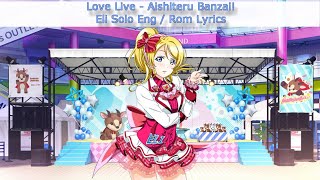 Aishiteru Banzai Eli Solo  EngRom ColorCoded Lyrics  µs [upl. by Lajet]