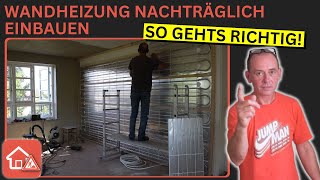 Wandheizung nachträglich einbauen [upl. by Norrej]