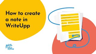 How to create a note in WriteUpp [upl. by Aihsar]