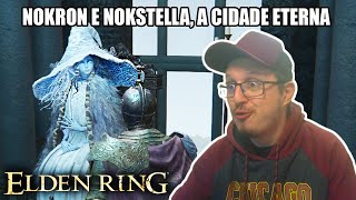 ELDEN RING DETONADO 29  BONECA DA RANNI AINSEL PRINCIPAL E TALISMÃ DE NOKSTELLA [upl. by Toddy89]