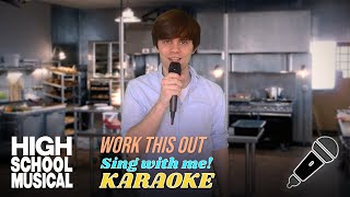 Work This Out Male part only  Karaoke from High School Musical 2 [upl. by Atiugram30]