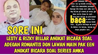 LESTY amp RIZKY BILLAR ANGKAT BICARA SOAL ADEGAN ROMANTIS DGN LAWAN MAIN PAK EEN ANGKAT BICARA SOAL [upl. by Zerat]