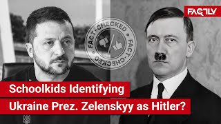 FACT CHECK Viral Video Shows Schoolkids Identifying Ukraine Prez Zelenskyy as Hitler on TV Show [upl. by Sinaj]