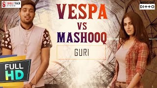 Guri  Vespa Vs Mashooq  Latest New Punjabi Songs 2017  Compilation  SMI AUDIO Hit Folk Songs [upl. by Obie]