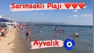 SARIMSAKLI PLAJI  AYVALIK  EGENİN İNCİSİ [upl. by Kara-Lynn]