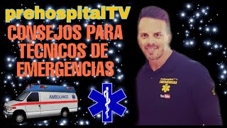 CONSEJOS PARA TÉCNICOS DE EMERGENCIAS NOVATOS [upl. by Lexy]