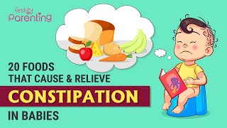 20 Foods That Cause and Relieve Constipation in Babies [upl. by Pollux]