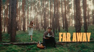 Far Away  SCOTT amp LILA Official Music Video [upl. by Pepe]