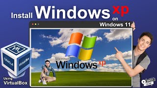 Oracle VirtualBox Tutorial Install Windows XP VM on Windows 11 2024 [upl. by Irpak]