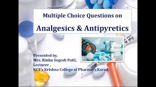 Multiple Choice Questions on Analgesics amp Antipyretics [upl. by Joni]