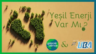 Yeşil Enerji Var mı [upl. by Esirtal]