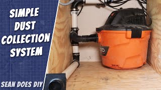 Easy Shop Vac Dust Collection System for a small garage workshop [upl. by Gan47]