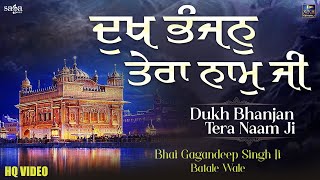 Dukh Bhanjani Sahib  Dukh Bhanjan Tera Naam Ji  Shabad Kirtan  Bhai Gagandeep Singh Ji BataleWale [upl. by Aleehs]