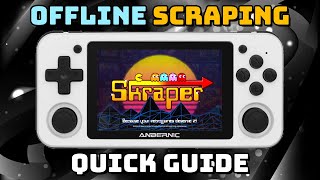 Guide Skraper for Retro Handheld Devices RG351P RG351V ODROID Go Super and more [upl. by Arod552]