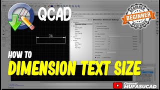 QCAD How To Dimension Text Size [upl. by Concha]