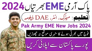 Pak Army EME Jobs 2024  Pak Army EME Civilian Jobs 2024  Join Pak Army  Pak Army Latest EME Jobs [upl. by Newg]