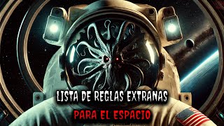 Lista de reglas extrañas para salir del espacio [upl. by Atinram]