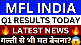 MFL India Share Latest News Today  MFL India Share News  MFL India Share Q1 Results 2025 [upl. by Rednaxela481]