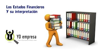 Estados Financieros y su interpretación [upl. by Nera892]