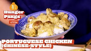 Comforting Creamy Portuguese Chicken ChineseStyle 港式葡國雞  Hunger Pangs [upl. by Gnilyarg]