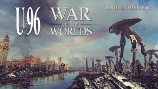 U96  War of the Worlds〔Eve of the War〕 [upl. by Fanchet]