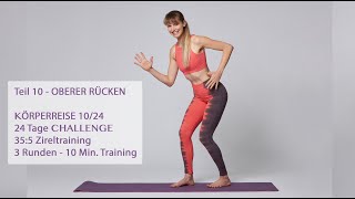 1024 oberer Rücken Workout  upper back  KÖRPERREISE  24 Tage Challenge  5 Übungen [upl. by Nylikcaj]