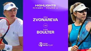 Vera Zvonareva vs Katie Boulter  2023 Ningbo Round 1  WTA Match Highlights [upl. by Iman]