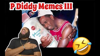 Mentally Mitch  P Diddy Memes III  REACTION [upl. by Iv390]