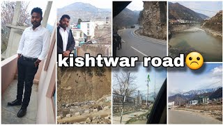 Trip Jammu Doda to kishtwar road very very dangerous mrnewworld Day5 [upl. by Ramoh]