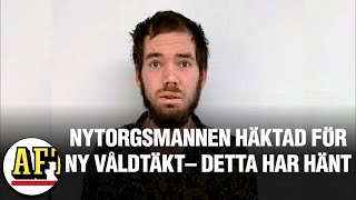 Nytorgsmannen häktad igen – misstänks för ännu en våldtäkt [upl. by Nikola]