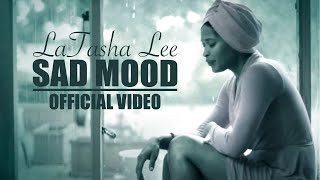 Latasha Lee  Sad Mood  Music Video Sam Cooke Cover [upl. by Soalokcin]