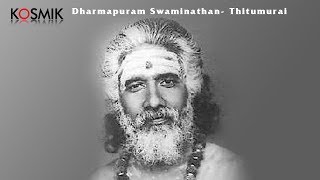 Dharmapuram P Swaminathan Thirumurai [upl. by Essiralc]