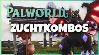 TOP 6 Zuchtkombinationen in Palworld [upl. by Lonna718]