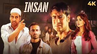 इंसान  Insan 2005 Hindi 4K Full Movie  Ajay Devgn amp Akshay Kumar Tusshar Kapoor  Lara Dutta [upl. by Neilson]