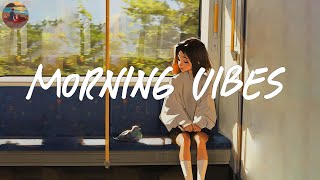 morning energy ☀️ songs to boost your energy up [upl. by Terbecki]