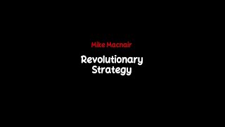 Mike Macnair  Revolutionary Strategy [upl. by Cicely]