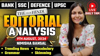 Editorial Analysis  9th August 2024  Vocab Grammar Reading Skimming  Nimisha Bansal [upl. by Norrahs]