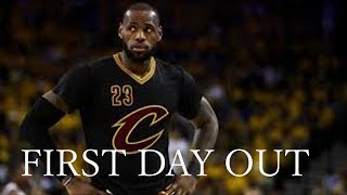 Lebron James Mix First Day Out 2017 ᴴᴰ [upl. by Swithin]