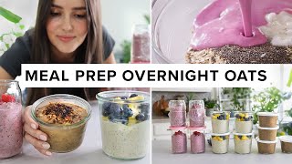 Easy OVERNIGHT OATS meal prep 1 week of breakfasts in 10 min [upl. by Tyrone]